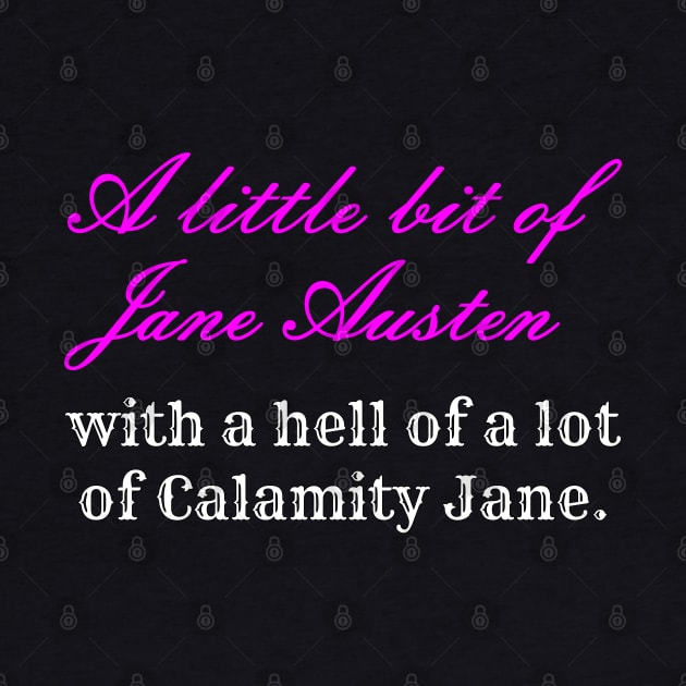 Calamity Jane Austen by Muzehack